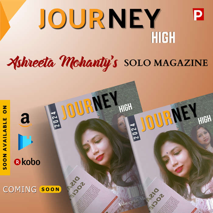 Ashreeta Mohanty, JOURNEY HIGH magazine,