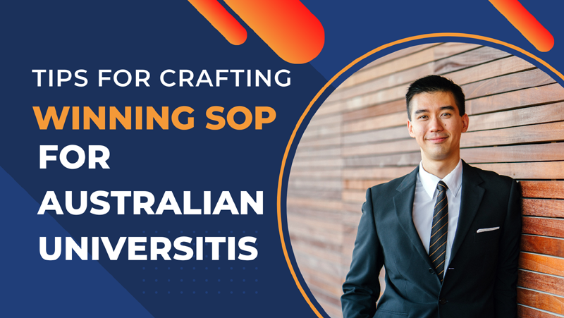 Tips for Crafting a Winning SOP for Australian Universities